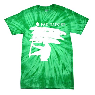 Fad Gadget Tie-Dye T-Shirt