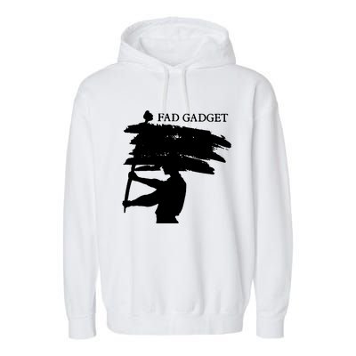 Fad Gadget Garment-Dyed Fleece Hoodie