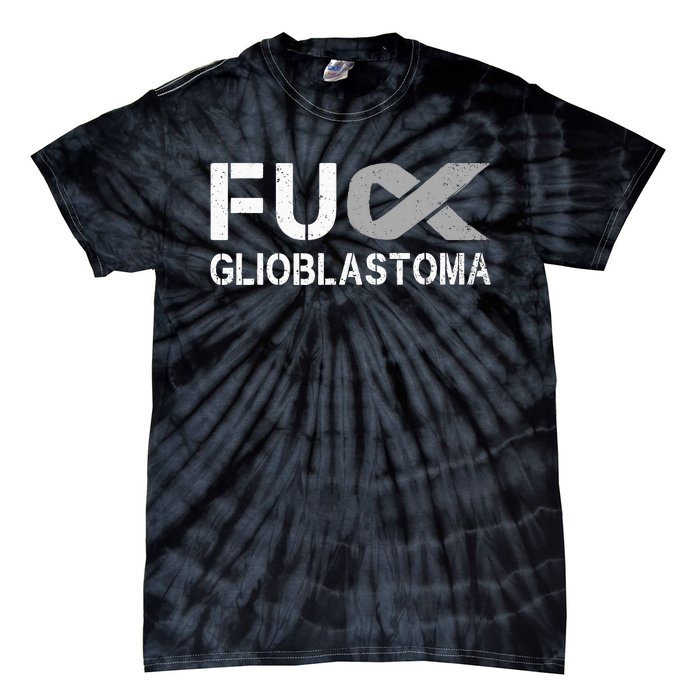 Fuck Glioblastoma Fu Cancer Awareness Ribbon Warrior Fighter Tie-Dye T-Shirt