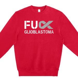 Fuck Glioblastoma Fu Cancer Awareness Ribbon Warrior Fighter Premium Crewneck Sweatshirt