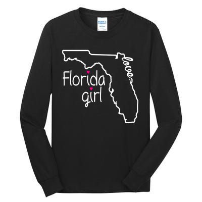 Florida Girl Tall Long Sleeve T-Shirt