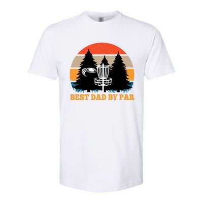 Frisbee Golf Fathers Day Funny Best Dad By Par Disc Golf Great Gift Softstyle CVC T-Shirt