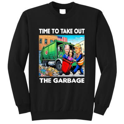 Funny Garbage For Trump 2024 Time To Take Out The Garbage Tall Sweatshirt