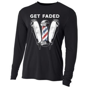 Funny Get Faded Barber Gift For Men Women Cool Hairstylist Cooling Performance Long Sleeve Crew