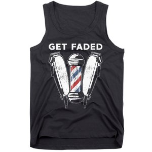 Funny Get Faded Barber Gift For Men Women Cool Hairstylist Tank Top