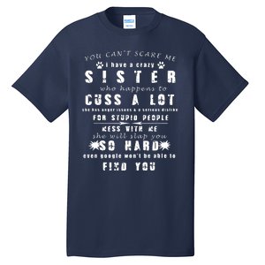 Funny Gift For Brother From Awesome Sister Birthday Tall T-Shirt