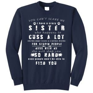 Funny Gift For Brother From Awesome Sister Birthday Tall Sweatshirt