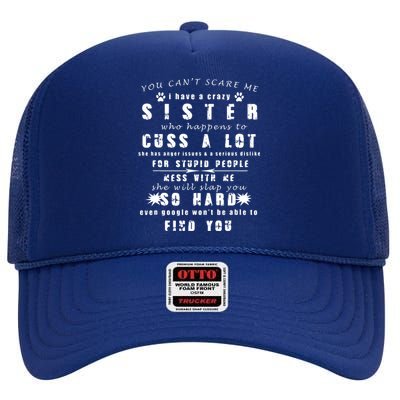 Funny Gift For Brother From Awesome Sister Birthday High Crown Mesh Back Trucker Hat