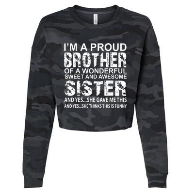 Funny Gift For Brother From Awesome Sister Birthday Xmas Cropped Pullover Crew