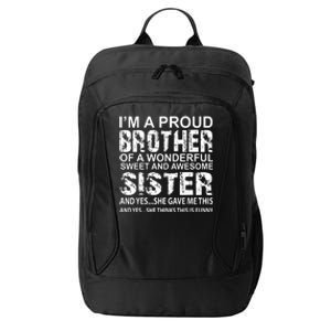 Funny Gift For Brother From Awesome Sister Birthday Xmas City Backpack