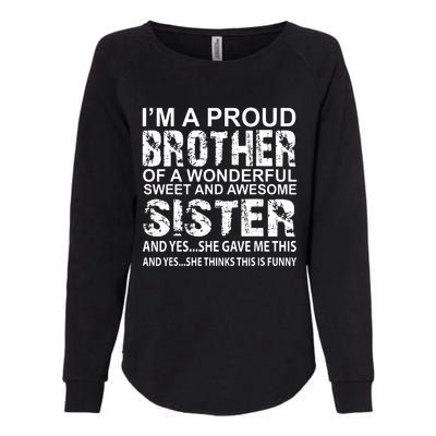 Funny Gift For Brother From Awesome Sister Birthday Xmas Womens California Wash Sweatshirt