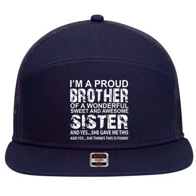 Funny Gift For Brother From Awesome Sister Birthday Xmas 7 Panel Mesh Trucker Snapback Hat