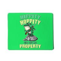 Funny Gun Frog Hippity Hoppity Get Off My Property Mousepad