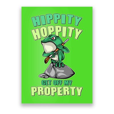 Funny Gun Frog Hippity Hoppity Get Off My Property Poster