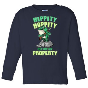 Funny Gun Frog Hippity Hoppity Get Off My Property Toddler Long Sleeve Shirt