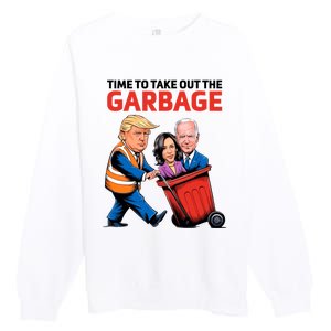 Funny Garbage For Trump 2024 Time To Take Out The Garbage Premium Crewneck Sweatshirt