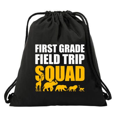 First Grade Field Trip Squad 1st Grade Zoo Crew Safari Drawstring Bag