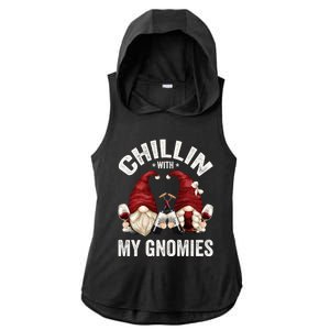 Funny Gnome For Wine Lover Who Loves Chillin With My Gnomies Great Gift Ladies PosiCharge Tri-Blend Wicking Draft Hoodie Tank