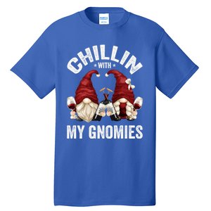 Funny Gnome For Wine Lover Who Loves Chillin With My Gnomies Great Gift Tall T-Shirt