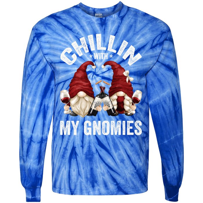 Funny Gnome For Wine Lover Who Loves Chillin With My Gnomies Great Gift Tie-Dye Long Sleeve Shirt