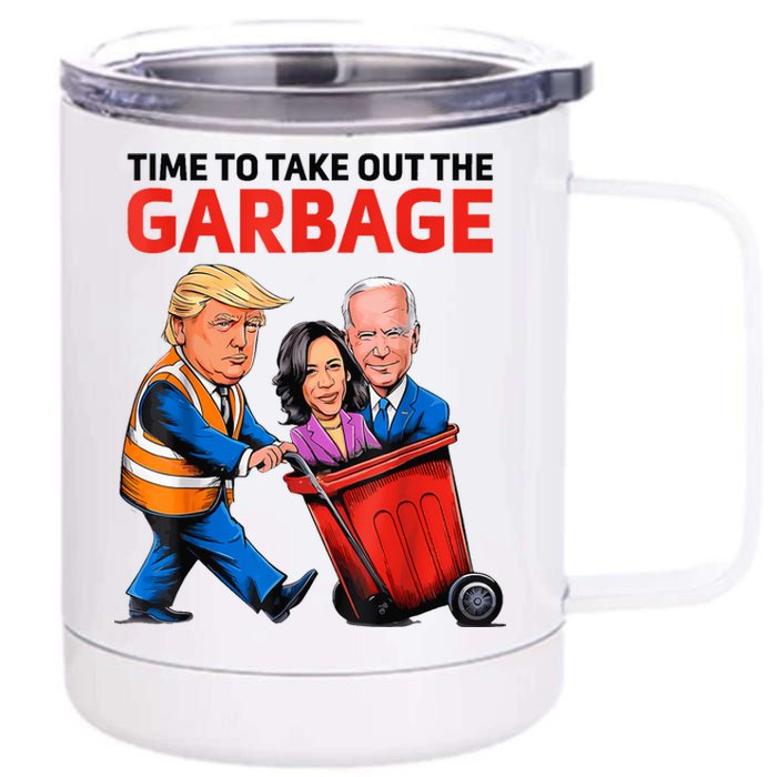 Funny Garbage For Trump 2024 Time To Take Out The Garbage 12 oz Stainless Steel Tumbler Cup