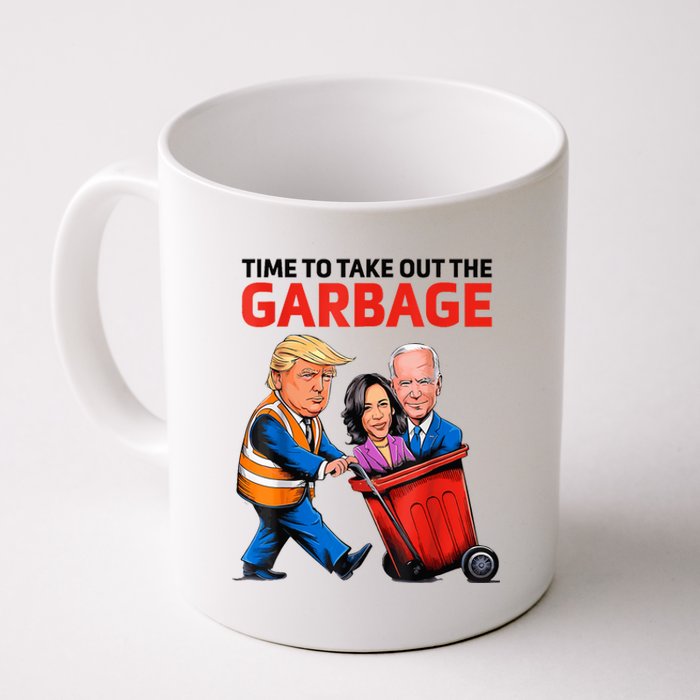 Funny Garbage For Trump 2024 Time To Take Out The Garbage Coffee Mug