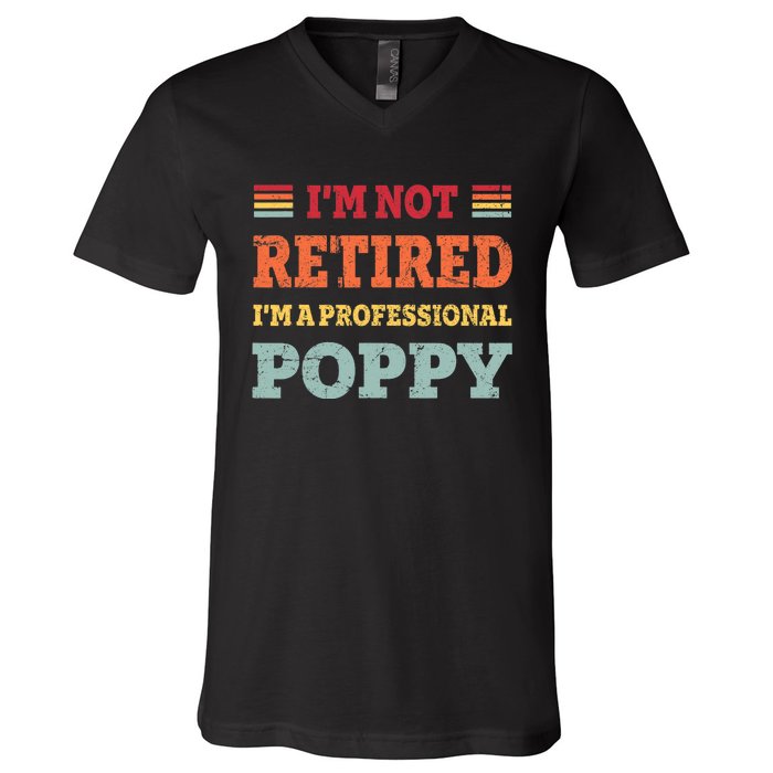 Funny Grandpa For Father Day Retired Poppy Gifts V-Neck T-Shirt