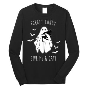 Funny Ghost Forget Candy Give Me A Cat Halloween Long Sleeve Shirt