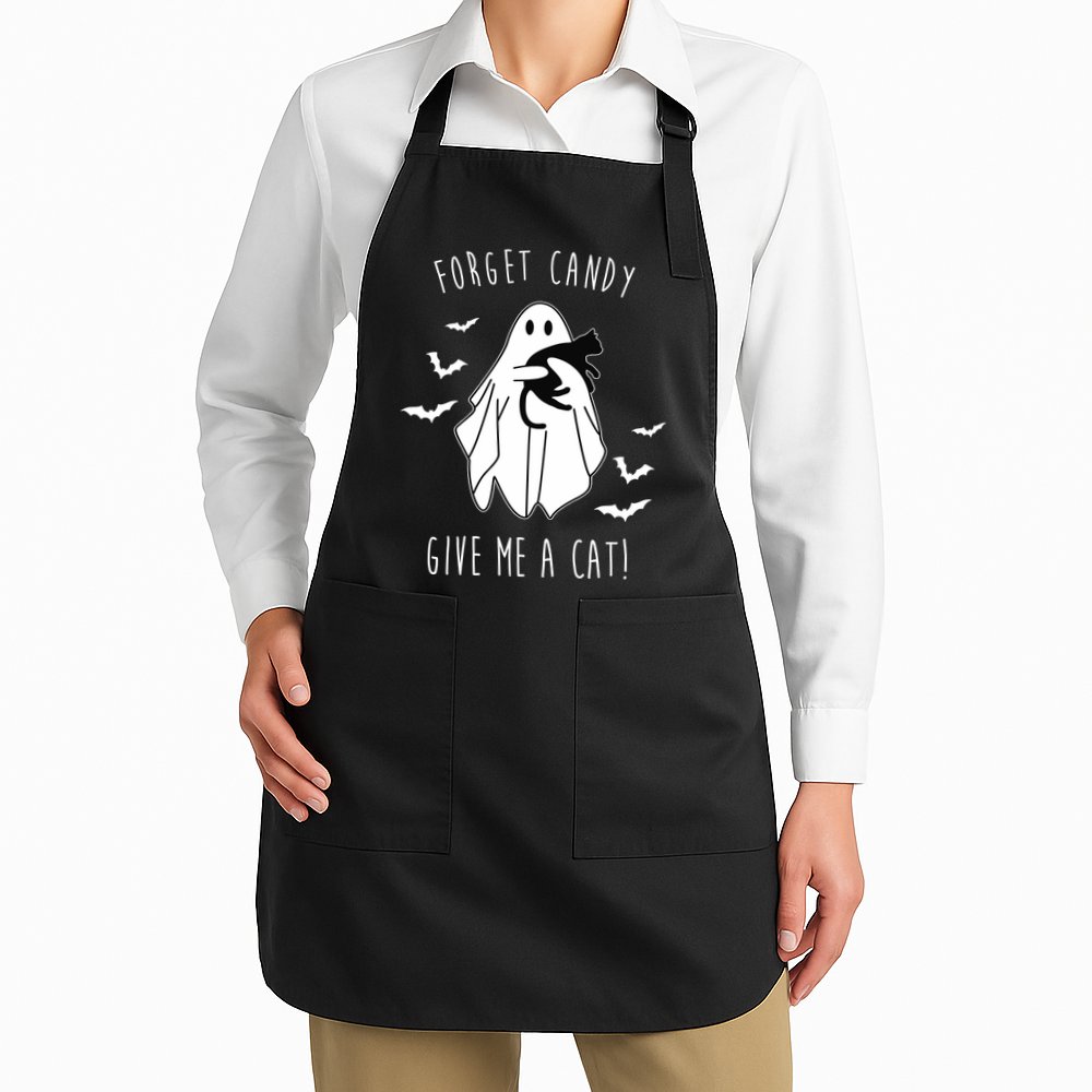 Funny Ghost Forget Candy Give Me A Cat Halloween Apron