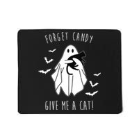 Funny Ghost Forget Candy Give Me A Cat Halloween Mousepad