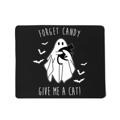 Funny Ghost Forget Candy Give Me A Cat Halloween Mousepad