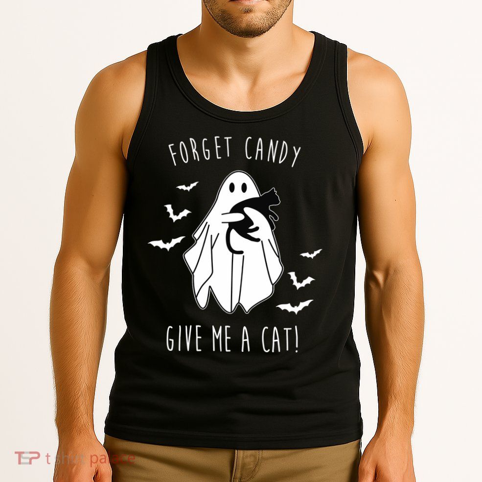 Funny Ghost Forget Candy Give Me A Cat Halloween Tank Top