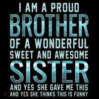 Funny Gifts For Brother From Awesome Sister Birthday T-Shirt