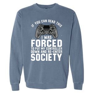 Funny Gamer For Video Gamer Gaming Game Controller Garment-Dyed Sweatshirt