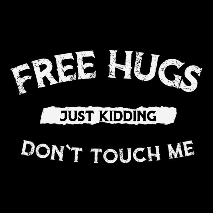 Funny Gift Free Hugs Just Kidding Don`T Touch Me Impact Tech Backpack