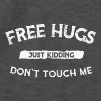 Funny Gift Free Hugs Just Kidding Don`T Touch Me Vector Backpack