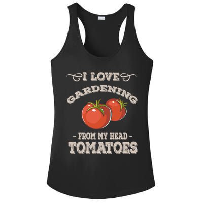 Funny Gardening Funny Gift Meaningful Gift Garden Growing Tomatoes Sweater Ladies PosiCharge Competitor Racerback Tank