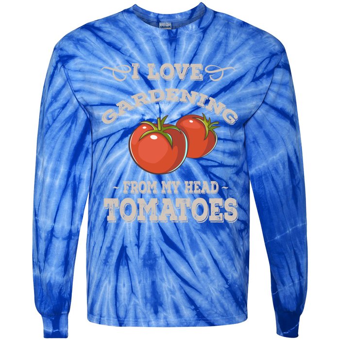 Funny Gardening Funny Gift Meaningful Gift Garden Growing Tomatoes Sweater Tie-Dye Long Sleeve Shirt