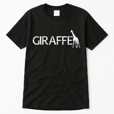 Funny Gift For Giraffe Lover Logo Tall T-Shirt