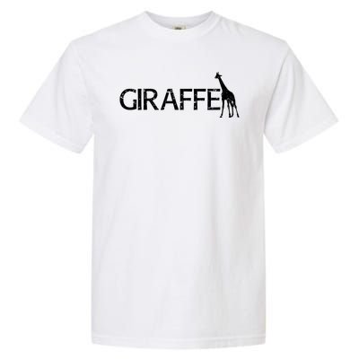 Funny Gift For Giraffe Lover Logo Garment-Dyed Heavyweight T-Shirt