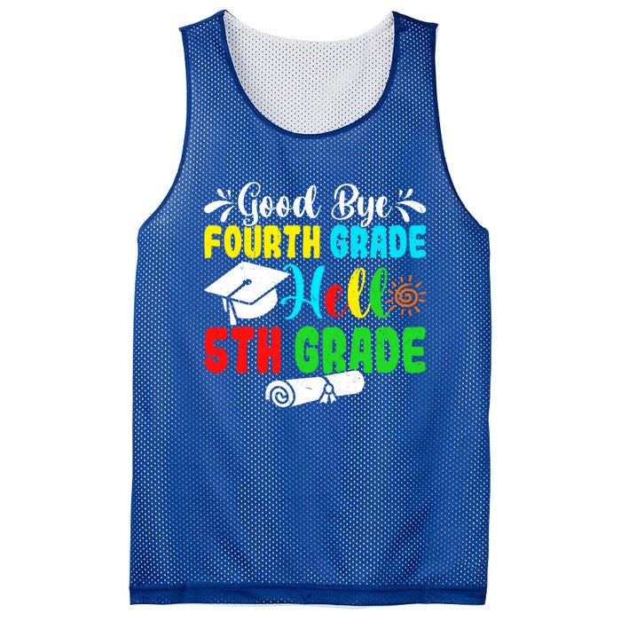 Fun Goodbye Fourth Grade Hello 5Th Grade Last Day Of School Great Gift Mesh Reversible Basketball Jersey Tank