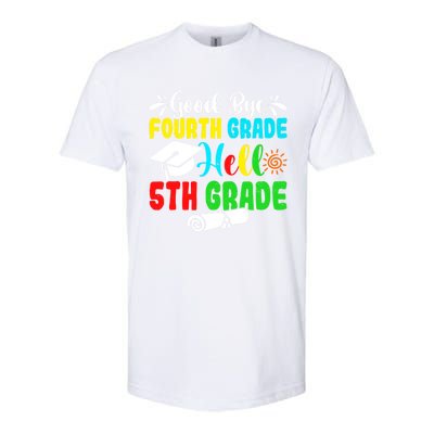 Fun Goodbye Fourth Grade Hello 5Th Grade Last Day Of School Great Gift Softstyle CVC T-Shirt