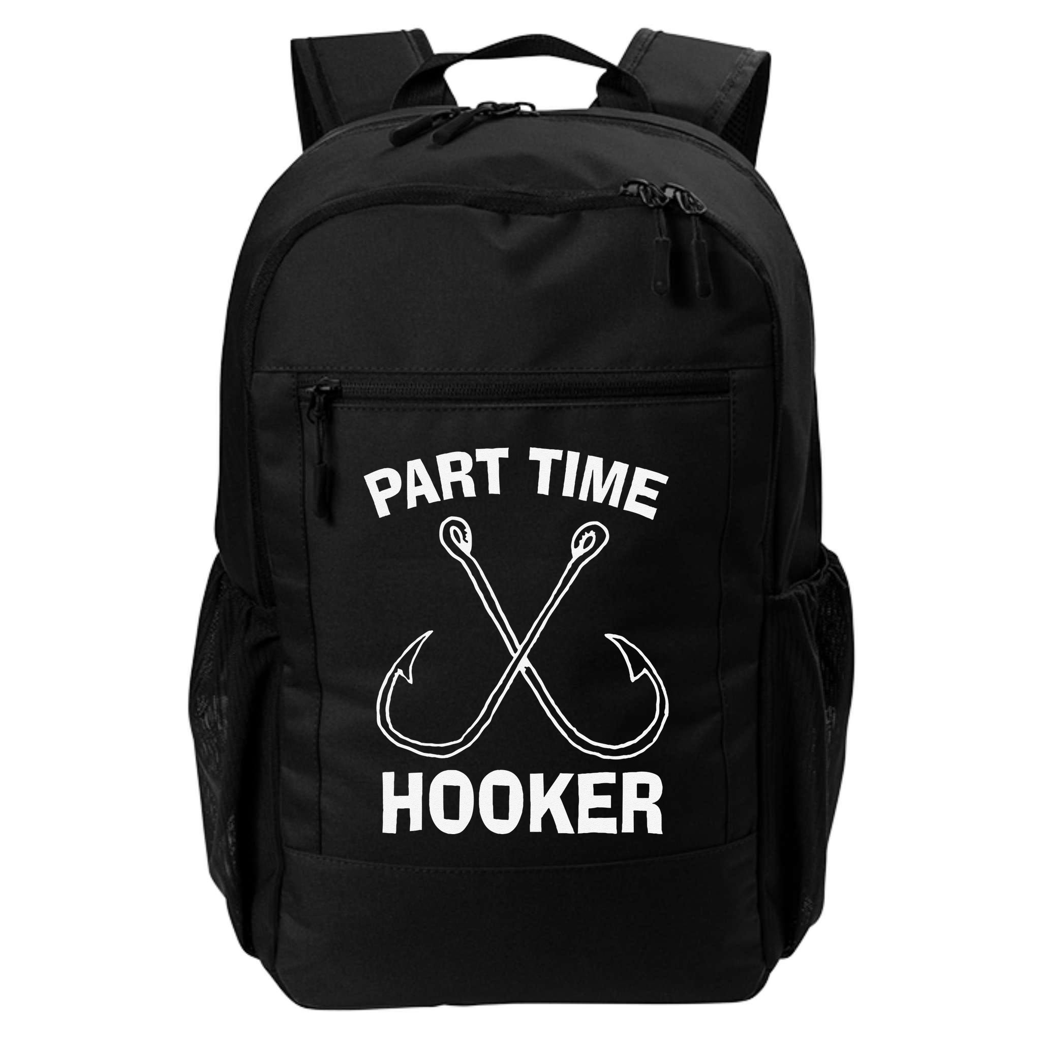Fishing Gear Funny Part Time Vintage Gift Hooker Backpack