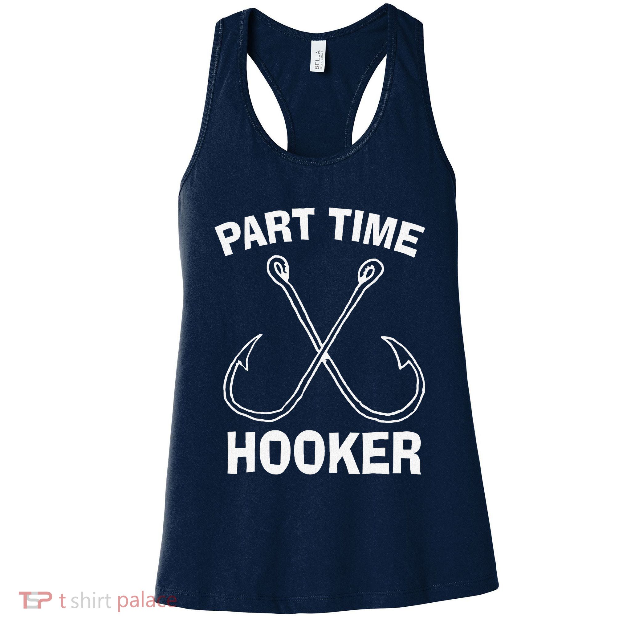Fishing Gear Funny Part Time Vintage Gift Hooker Womens Tank Top