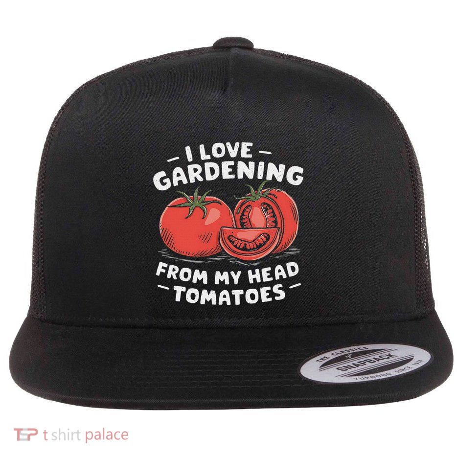 Funny Gardening From My Head Tomatoes Flat Bill Trucker Hat