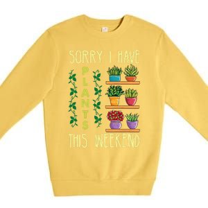 Funny Gardening Gift Succulent Gardener Mother's Day Plant Premium Crewneck Sweatshirt