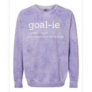 Funny Goalie Goalkeeper Definition Soccer Hockey Player Gift Meaningful Gift Colorblast Crewneck Sweatshirt