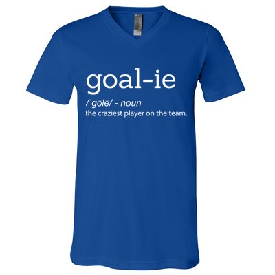 Funny Goalie Goalkeeper Definition Soccer Hockey Player Gift Meaningful Gift V-Neck T-Shirt