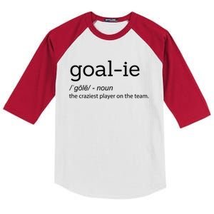 Funny Goalie Goalkeeper Definition Soccer Hockey Player Gift Meaningful Gift Kids Colorblock Raglan Jersey