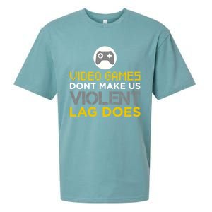 Funny Gaming Gift Games DonT Make Us Violent Lag Does Gift Sueded Cloud Jersey T-Shirt